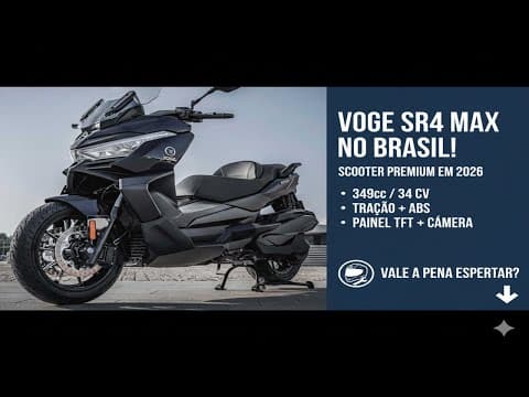 Voge SR4 MAX chega ao Brasil em 2026: scooter touring de 349 cc