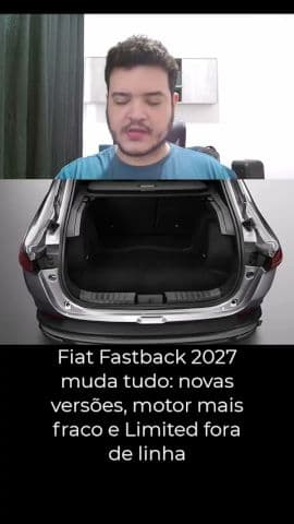 Novo Fiat Fastback 2027: BlackMotion chega, Limited sai e 1.0 turbo perde potência #fiat #fastback