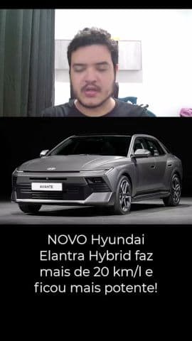 NOVO ELANTRA HÍBRIDO ficou maior, mais forte e ainda faz 21,2 km/l! #elantra #hyundaielentra