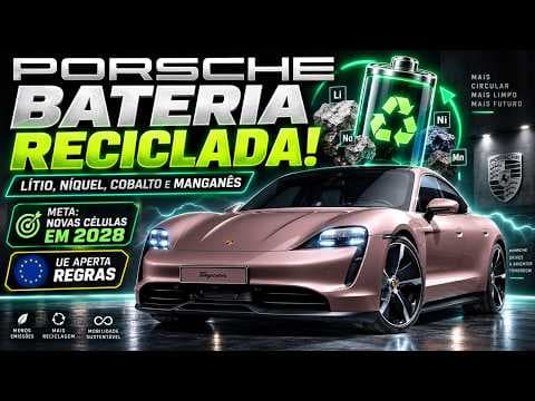 Bateria RECICLADA da Porsche? Tecnologia pode chegar aos carros em 2028
