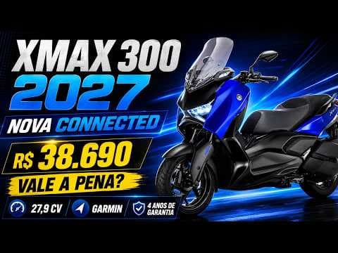 Nova Yamaha XMax 300 2027 chega por R$ 38.690; veja o que mudou