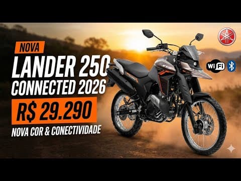 Yamaha Lander 250 Connected 2026 é lançada no Brasil; veja preço e novidades