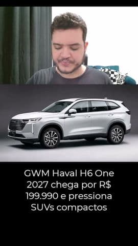 GWM Haval H6 One 2027 chega por R$ 199.990 e pressiona SUVs compactos #gwm #havalh6 #h6 #gwmhavalh6