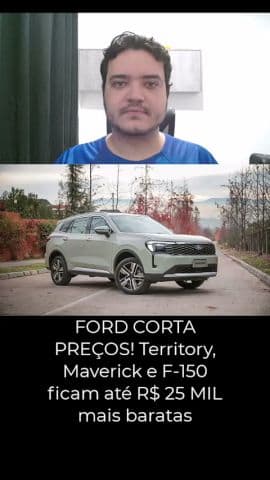 Ford baixa preços no Brasil: Territory cai R$ 25 mil e F-150 perde R$ 20 mil #ford #territory