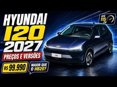 NOVO Hyundai i20 2027: preços, versões, motores e equipamentos