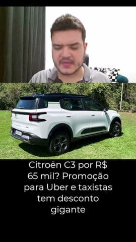 C3 e Basalt com até R$ 30 mil de desconto! Citroën mira Uber e táxi no Brasil #c3 #basalt #citroen