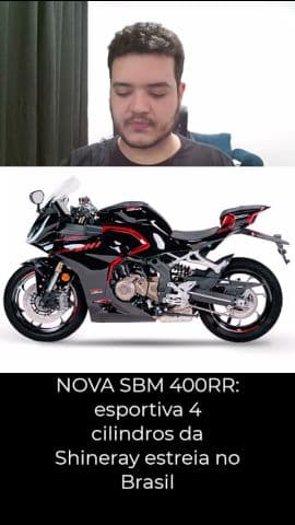 SBM 400RR CHEGA AO BRASIL com 4 cilindros e preço de R$ 44.990 #sbm400rr #moto #shineray