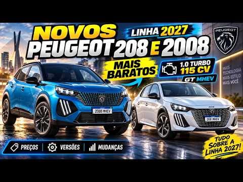 Peugeot 208 e 2008 2027 chegam mais baratos, mas motor 1.0 turbo perde potência
