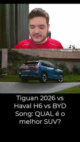 Vale pagar R$ 300 MIL no Tiguan? Comparativo com Haval H6 e BYD Song!  #volkswagen #tiguan