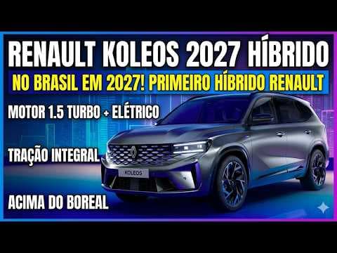 Renault Koleos 2027 Híbrido Já Está no Site! Primeiro Híbrido da Marca no Brasil