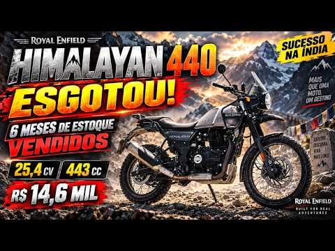 HIMALAYAN 440 VIRA SUCESSO! Royal Enfield esgota 6 meses de estoque