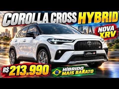 Corolla Cross Híbrido FICA MAIS BARATO! Nova XRV Hybrid por R$ 213.990