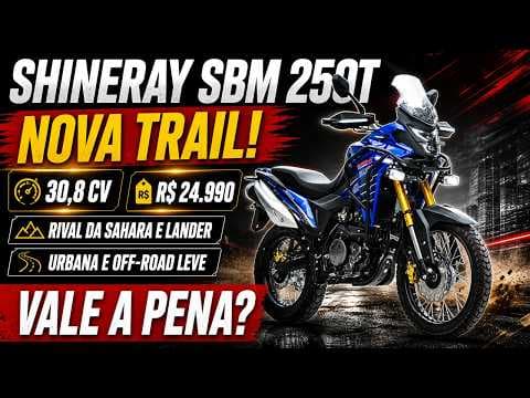 Shineray SBM 250T Chega ao Brasil Mirando Sahara e Lander