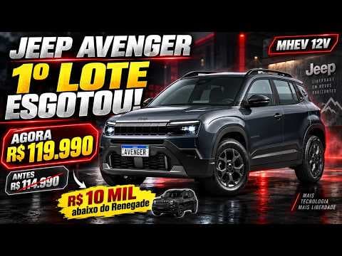 Jeep Avenger ESGOTA lote de R$ 114.990 e preço já SUBIU