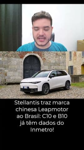 Stellantis traz marca chinesa Leapmotor ao Brasil: C10 e B10 já têm dados do Inmetro! #leapmotor