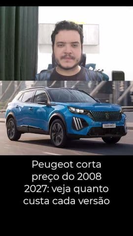 Peugeot corta preço do 2008 2027: veja quanto custa cada versão #peugeaot #peugeot2008 #20082027