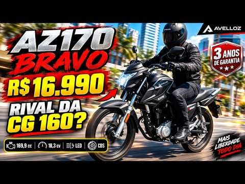 Nova Avelloz AZ170 Bravo chega por R$ 16.990 para enfrentar a CG 160
