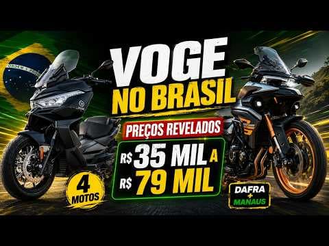 Voge Chega ao Brasil! Motos Chinesas Terão Preços a Partir de R$ 35 Mil