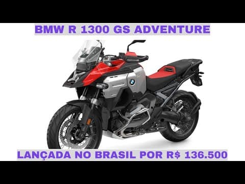 Nova BMW R 1300 GS Adventure Lançada no Brasil: Preço, Versões e Tecnologia!